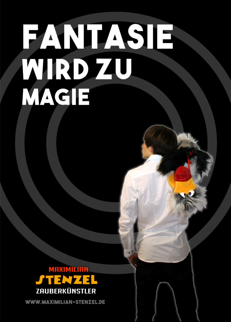 Erwachsenenplakat: Fantasie wird zu Magie | Maximilian Stenzel - Zauberkünstler