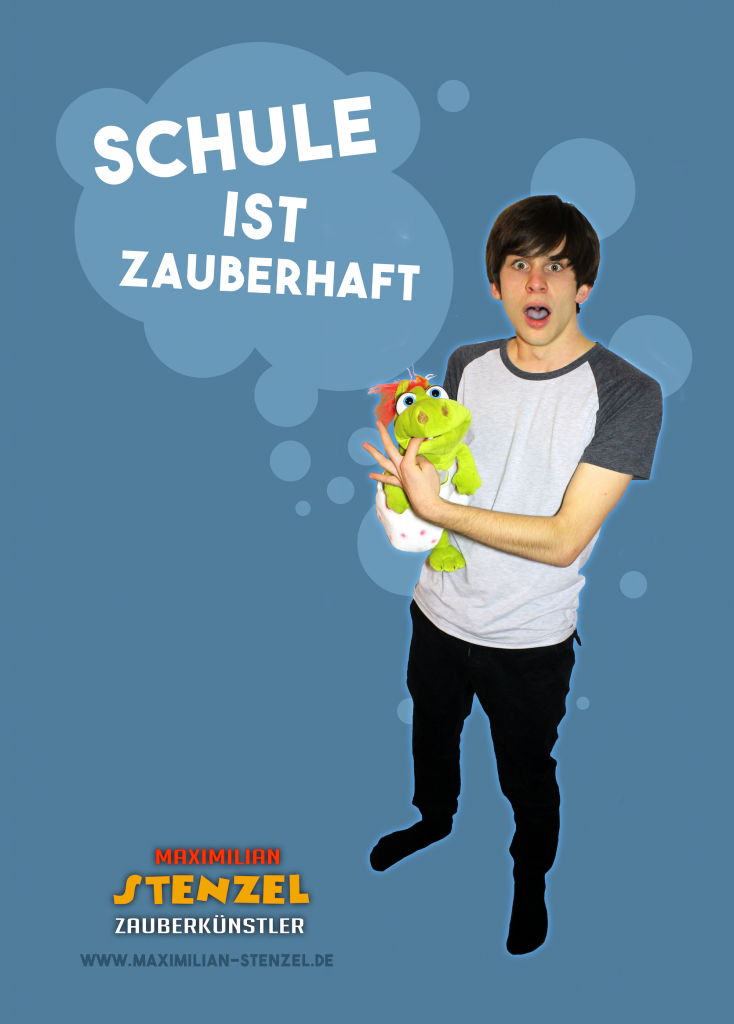 Kinderplakat: Schule ist zauberhaft | Maximilian Stenzel - Zauberkünstler